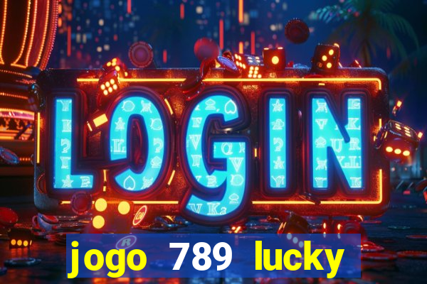 jogo 789 lucky paga mesmo